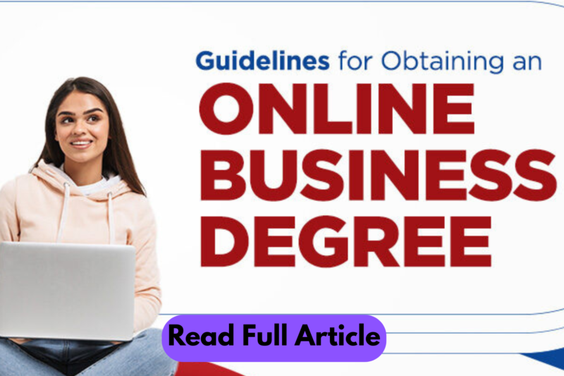 Complete Guide to Online Business Degrees: Courses, Benefits, and Career Paths